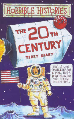 Cover of Horrible Histories Special: 20th Century