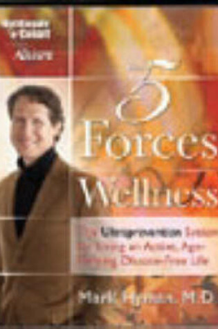 Cover of The 5 Forces of Wellness