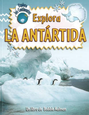 Cover of Explora La Antartida