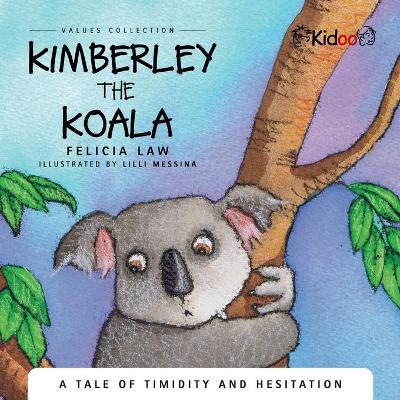 Book cover for Kimberley The Koala