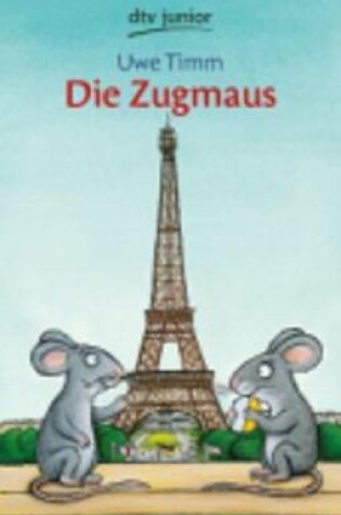 Cover of Die Zugmaus