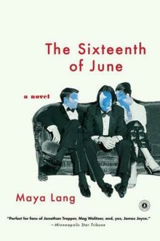 Cover of The Sixteenth of June: A Novel