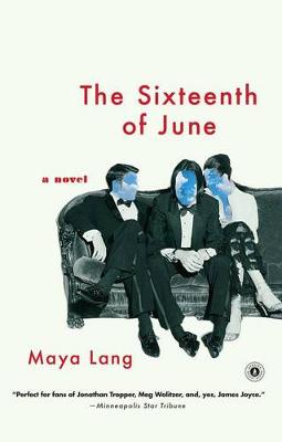 Book cover for The Sixteenth of June: A Novel