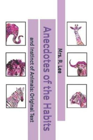 Cover of Anecdotes of the Habits