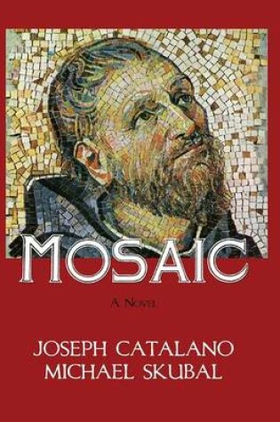 Cover of Mosaic (a Novel) - Hc