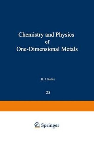 Cover of Chemistry and Physics of One-Dimensional Metals