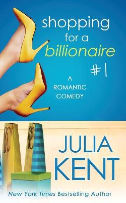 Book cover for Shopping for a Billionaire 1