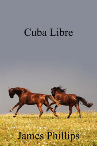 Cover of Cuba Libre