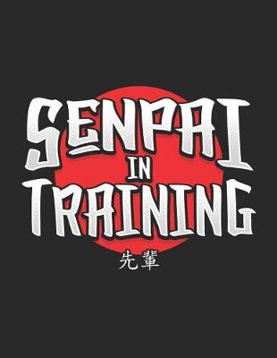 Book cover for Senpai in Training