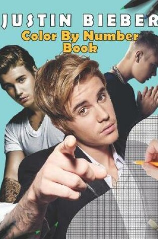 Cover of Justin Bieber Color By Number Book