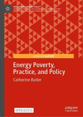 Cover of Energy Poverty, Practice, and Policy