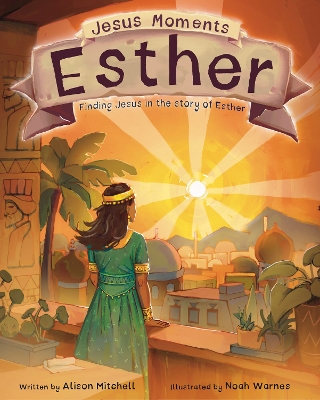 Cover of Jesus Moments: Esther