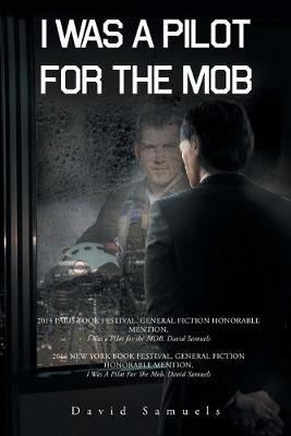 Book cover for I Was a Pilot for the Mob