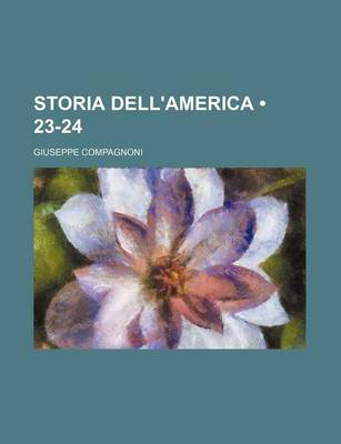 Book cover for Storia Dell'america (23-24)