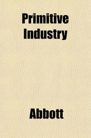 Cover of Primitive Industry
