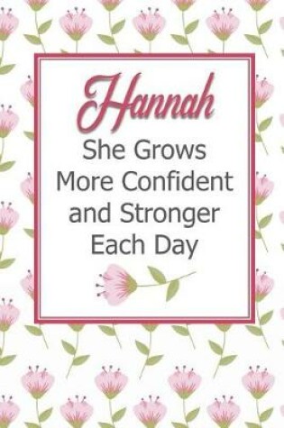 Cover of Hannah She Grows More Confident and Stronger Each Day