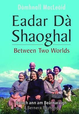 Book cover for Eadar Dà Shaoghal