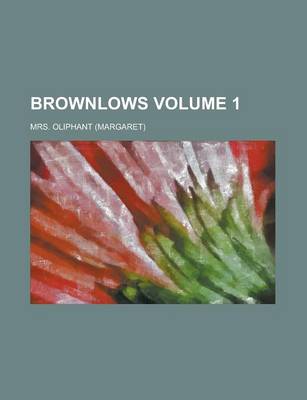 Book cover for Brownlows Volume 1
