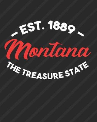 Book cover for Montana The Treasure State Est 1889