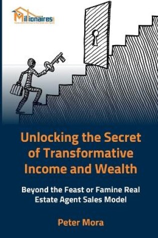 Cover of Unlocking the Secret of Transformative Income and Wealth