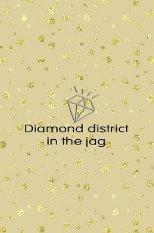 Cover of Diamond District In The Jag