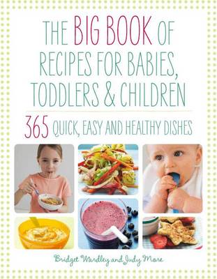 Cover of Big Book of Recipes for Babies, Toddlers and Children