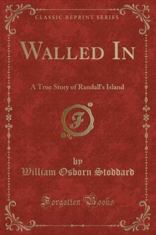 Cover of Walled in