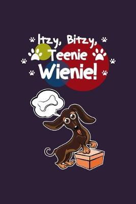 Book cover for Itzy Bitzy Teenie Wienie