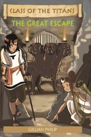 Cover of Reading Planet - Class of the Titans: The Great Escape - Level 6: Fiction (Jupiter)