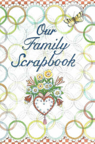 Cover of Our Family Scrapbook