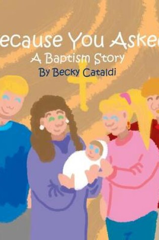 Cover of Because You Asked