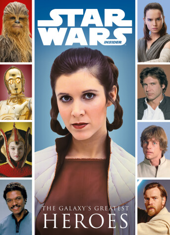 Book cover for Star Wars: The Galaxy's Greatest Heroes