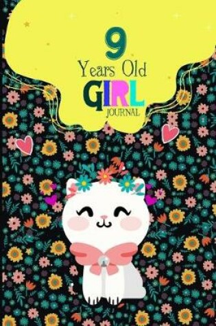 Cover of 9 Year Old Girl Journal