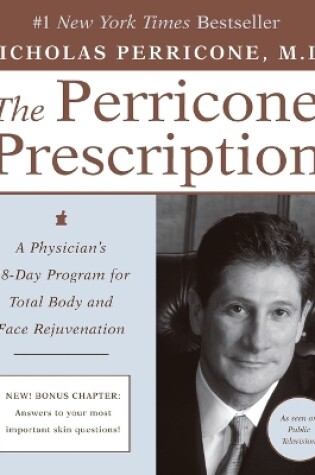 Cover of The Perricone Prescription A Physician's 28-Day Program for Total Body a nd Face Rejuvenation