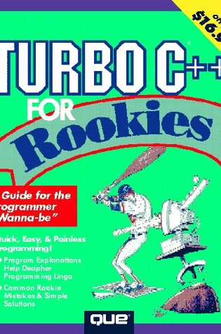 Cover of Turbo C++ for Rookies
