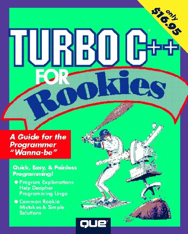 Book cover for Turbo C++ for Rookies