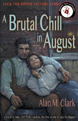Book cover for A Brutal Chill in August