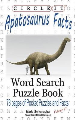 Book cover for Circle It, Apatosaurus Facts, Word Search, Puzzle Book
