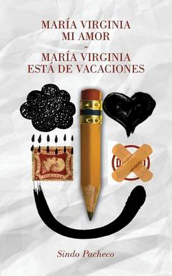 Book cover for Maria Virginia mi amor/Maria Virginia esta de vacaciones