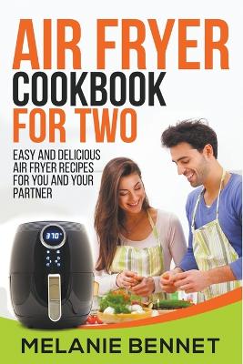 Cover of Air Fryer Cookbook for Two