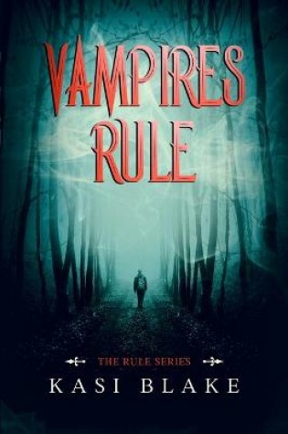 Cover of Vampires Rule