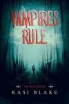 Book cover for Vampires Rule
