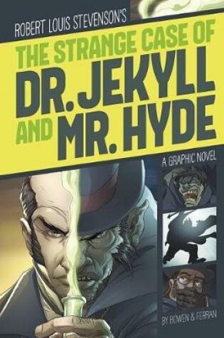 Cover of Graphic Revolve Common Core Editions Strange Case of Dr. Jekyll and Mr. Hyde