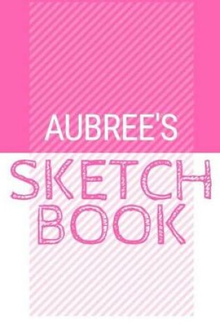 Cover of Aubree's Sketchbook