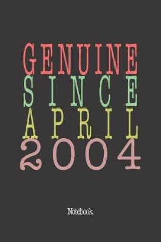 Cover of Genuine Since April 2004