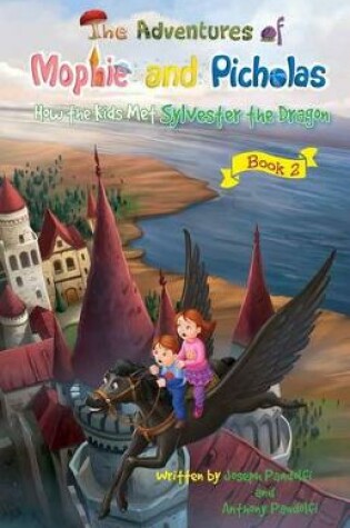 Cover of The Adventures of Mophie and Picholas