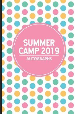 Book cover for Summer Camp 2019 Autographs