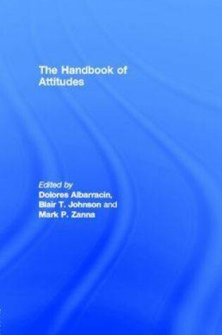 Cover of The Handbook of Attitudes