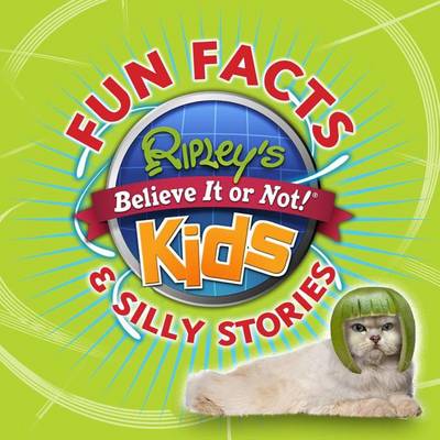 Book cover for Ripley's Fun Facts & Silly Stories 1