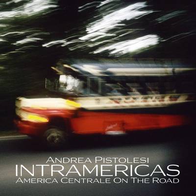 Book cover for INTRAMERICAS America Centrale On The Road